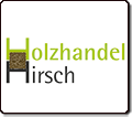 Holzhandel Hirsch